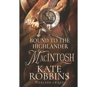 Bound to the Highlander: Highland Chiefs: #1