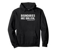 Boundaries are Biblical Proverb 9:7-8 Christian Pullover Hoodie
