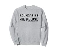 Boundaries are Biblical Proverb 9:7-8 Christian statement Sweatshirt