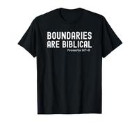 Boundaries are Biblical Proverb 9:7-8 Christian T-Shirt
