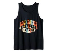 Boundaries are Healthy Emotional Respect Quotes - Tank Top