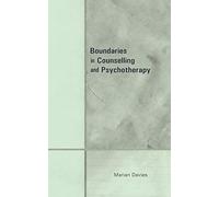 Boundaries in Counselling and Psychotherapy