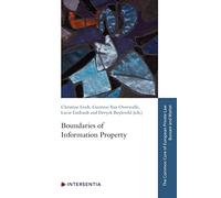 Boundaries of Information Property: 4 (Common Core of European Private Law)