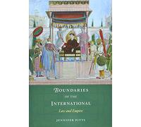 Boundaries of the International: Law and Empire