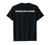 Boundaries Serve The Mission Social Worker T-Shirt