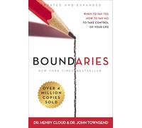 Boundaries: When to Say Yes, How to Say No To Take Control of Your Life – Harper Collins Publishers
