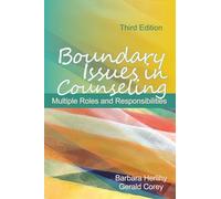 Boundary Issues in Counseling: Multiple Roles and Responsibilities