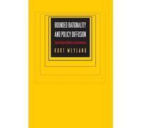 Bounded Rationality and Policy Diffusion: Social Sector Reform in Latin America