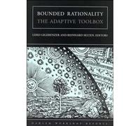 Bounded Rationality: The Adaptive Toolbox (Dahlem Workshop Reports)