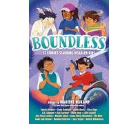Boundless: 17 Stories Starring Disabled Kids