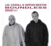 Boundless With Veryan Weston by Coxhill, Lol (2015-01-06j