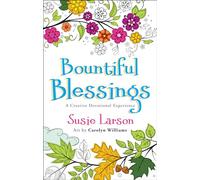 Bountiful Blessings: A Creative Devotional Experience (Colouring Books)