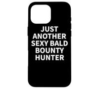 Bounty Hunter Apparel | Funny Bald Hunters Design Case for iPhone 16 Pro Max