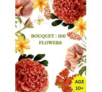 Bouquet :100 flowers