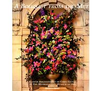 Bouquet from the Met: Flower Arrangem: Metropolitan Museum of Art