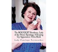 BOUQUET Residence, Lady of the House Speaking: A Keeping Up Appearances Trivia Book