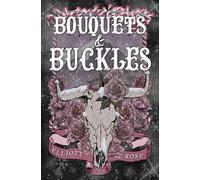 Bouquets and Buckles: An Age Gap, Snowed In, Cowboy Romance (Crimson Ridge)