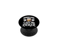 Bourbon And Dogs I Love My Licker PopSockets Adhesive PopGrip