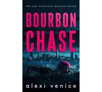 Bourbon Chase : A Legal Crime Thriller with a Slow-Burn Romance