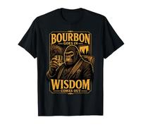 Bourbon Goes in Wisdom Comes Out Gorilla T-Shirt