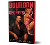 Bourbon & Secrets (Deluxe Edition): 2 (Bourbon Boys)