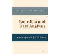 Bourdieu and Data Analysis: Methodological Principles and Practice