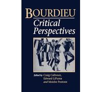 Bourdieu: Critical Perspectives