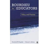 Bourdieu for Educators: Policy and Practice