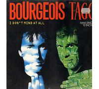 Bourgeois Tagg - I don't mind at all (1987) [VINYL]