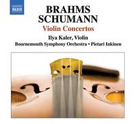 Bourn So:Inkinen - Brahms: Violin Concerto op77; Schumann: Concerto D minor