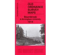 Bournbrook & Birmingham University 1914: Warwickshire Sheet 13.16b (Old Ordnance Survey Maps of Warwickshire)