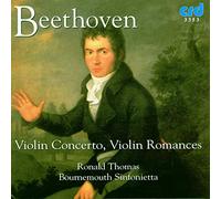 Bournemouth Sinfonietta - Ludwig van Beethoven: Violin Concerto in D Op. 61, Romances Op. 40 & Op. 50