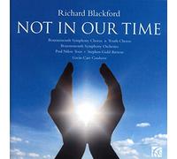 Richard Blackford Richard Blackford: Not in Our Time (CD) Album (US IMPORT)