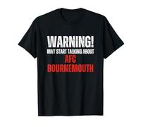 Bournemouth , Warning may start talking about, Funny Vintage T-Shirt
