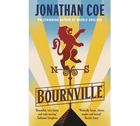 Bournville: From the bestselling author of Middle England