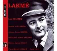 Boursin/Vanzo/Savignol/Disney/Levasseur/Siderer... - Lakme (Paris 1961)