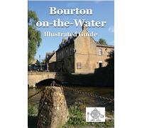 Bourton on the Water: Illustrated Guide (Walkabout)