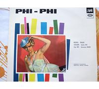 BOURVIL - Phi-Phi, opérette de Christiné, livret d'Albert Willemetz et Solar - Bourbil, rogers, Luisard, Gaston Rey, Gise Mey, Germaine Roger, choeurs et orchestre, direction : Marcel Cariven, vinyle Pathé STXB 28 - excellent enregistrement de référence