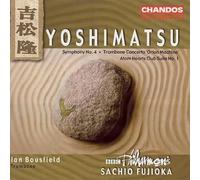 Bousfield, Ian - Yoshimatsu: Symphony No. 4