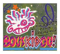 Bouskidou - Du Rock Pour Les Mômes