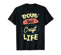 Bout That Craft Life T-Shirt