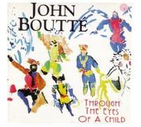 Boutte, John - Through the Eyes of a Child