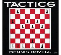 Bovell, Dennis - Tactics