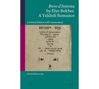 Bovo d'Antona by Elye Bokher. a Yiddish Romance: A Critical Edition with Commentary (Studies in Jewish History and Culture): 49