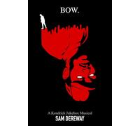 BOW: A Kendrick Lamar Jukebox Musical