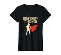 Bow Down to No One Feminist Girl Power Graphic T-Shirt