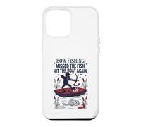 Bow Fishing Missed The Fish Hit The Boat Again Case for iPhone 12 Pro Max
