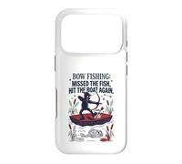 Bow Fishing Missed The Fish Hit The Boat Again Case for iPhone 17 Pro