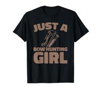 Bow Hunting Hunt Hunter - Archery Just A Bow Hunting Girl T-Shirt