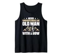 Bow Hunting Never Underestimate an Old Man with A Bow Tank Top